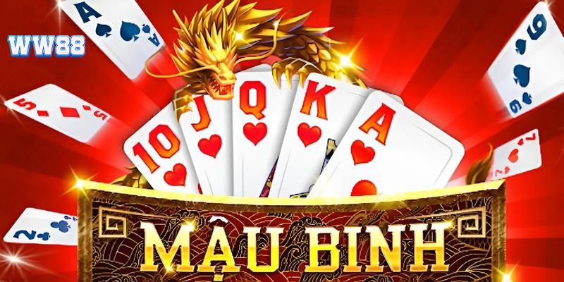 Giới thiệu game Mậu Binh 