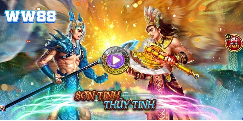 Giới thiệu về trò chơi Sơn Tinh Thủy Tinh 